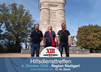Vom Bismarckturm zur Stellenübernahme bei einem Hilfsdiensttreffen in Stuttgart.